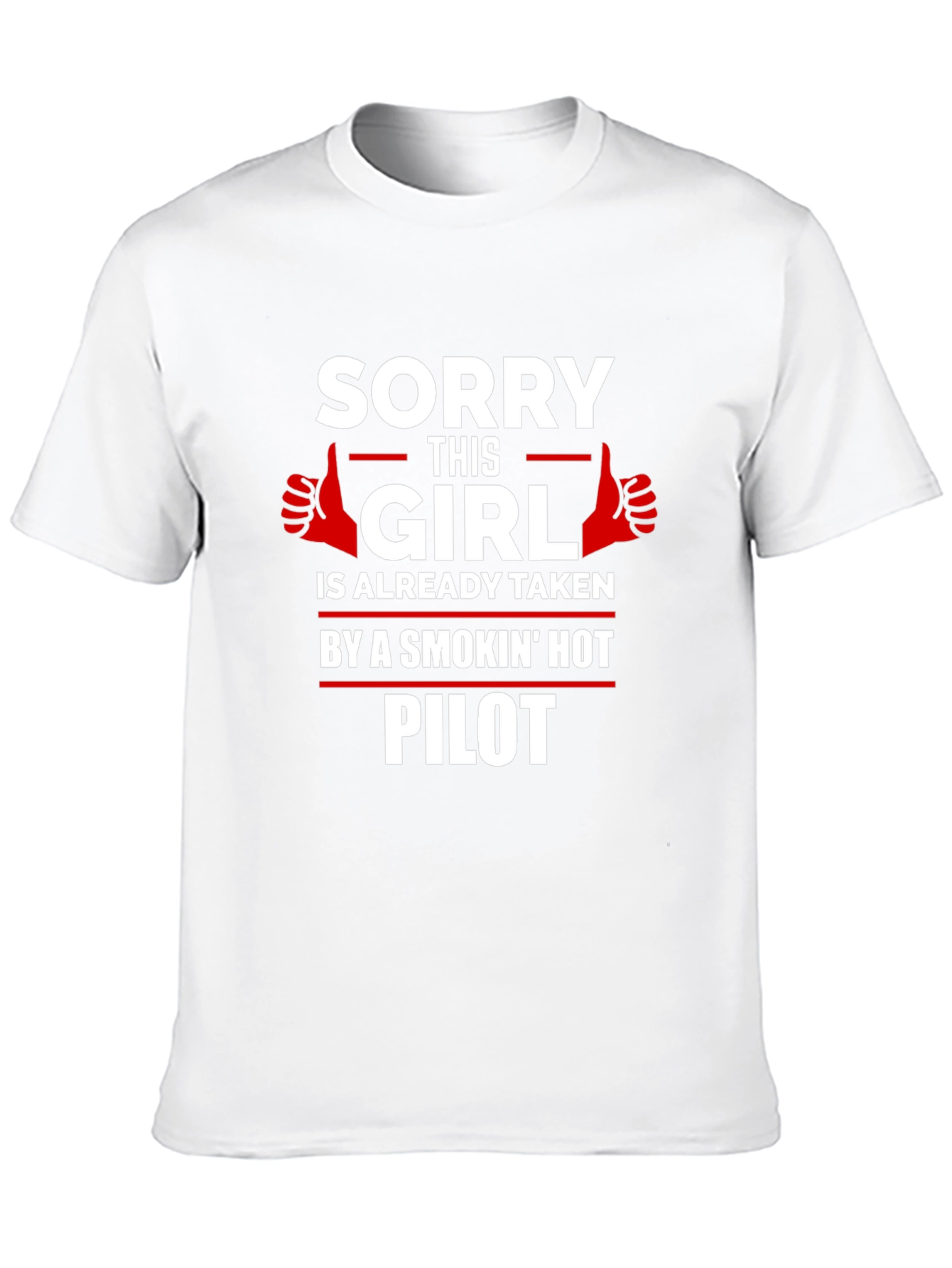 Taken by a Smokin Hot Pilot T-Shirt