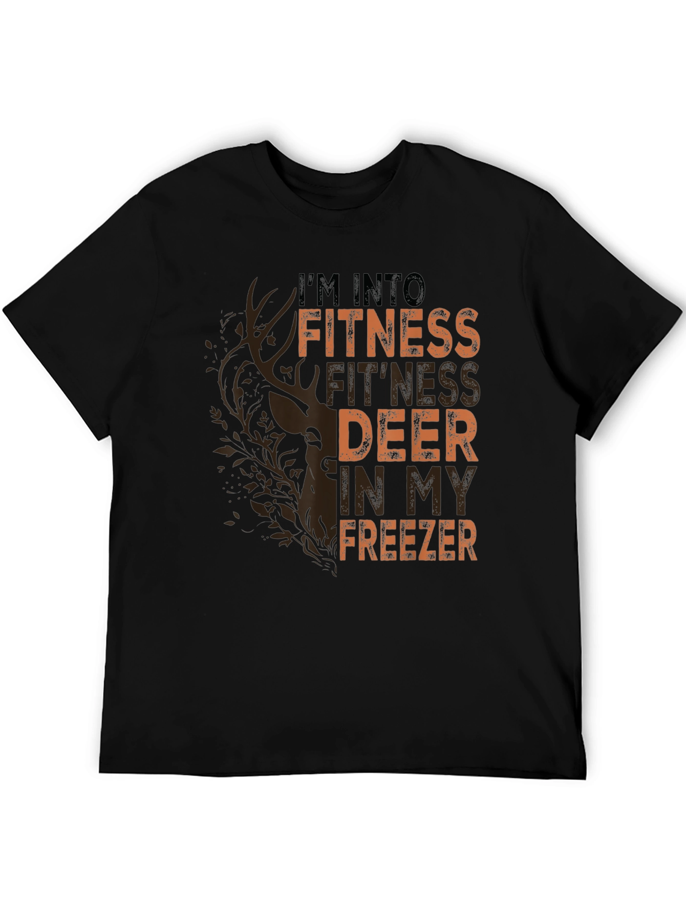 Fitness Deer in My Freezer Graphic T-Shirt