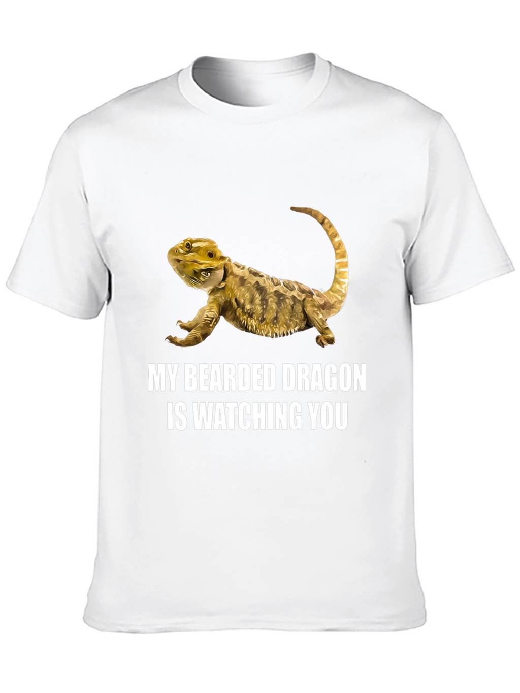 Bearded Dragon T-Shirt: Watching You!