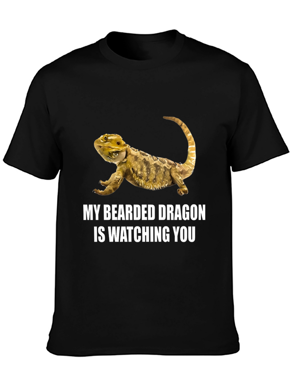 Bearded Dragon T-Shirt: Watching You!