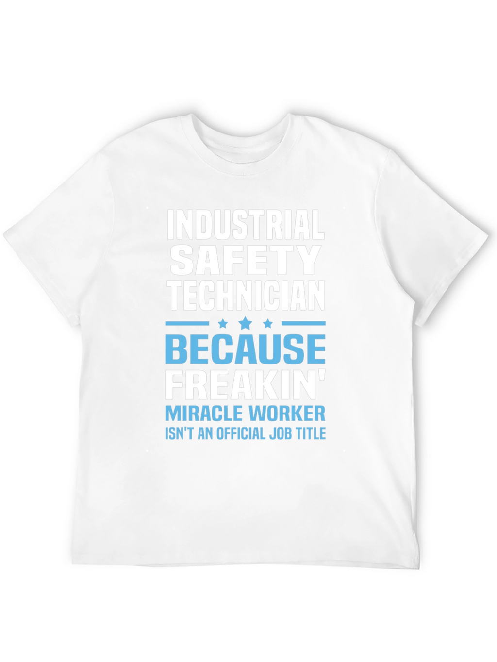 Industrial Safety Technician Graphic T-Shirt