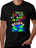 I Teach the Best 1st Graders On Earth T-Shirt