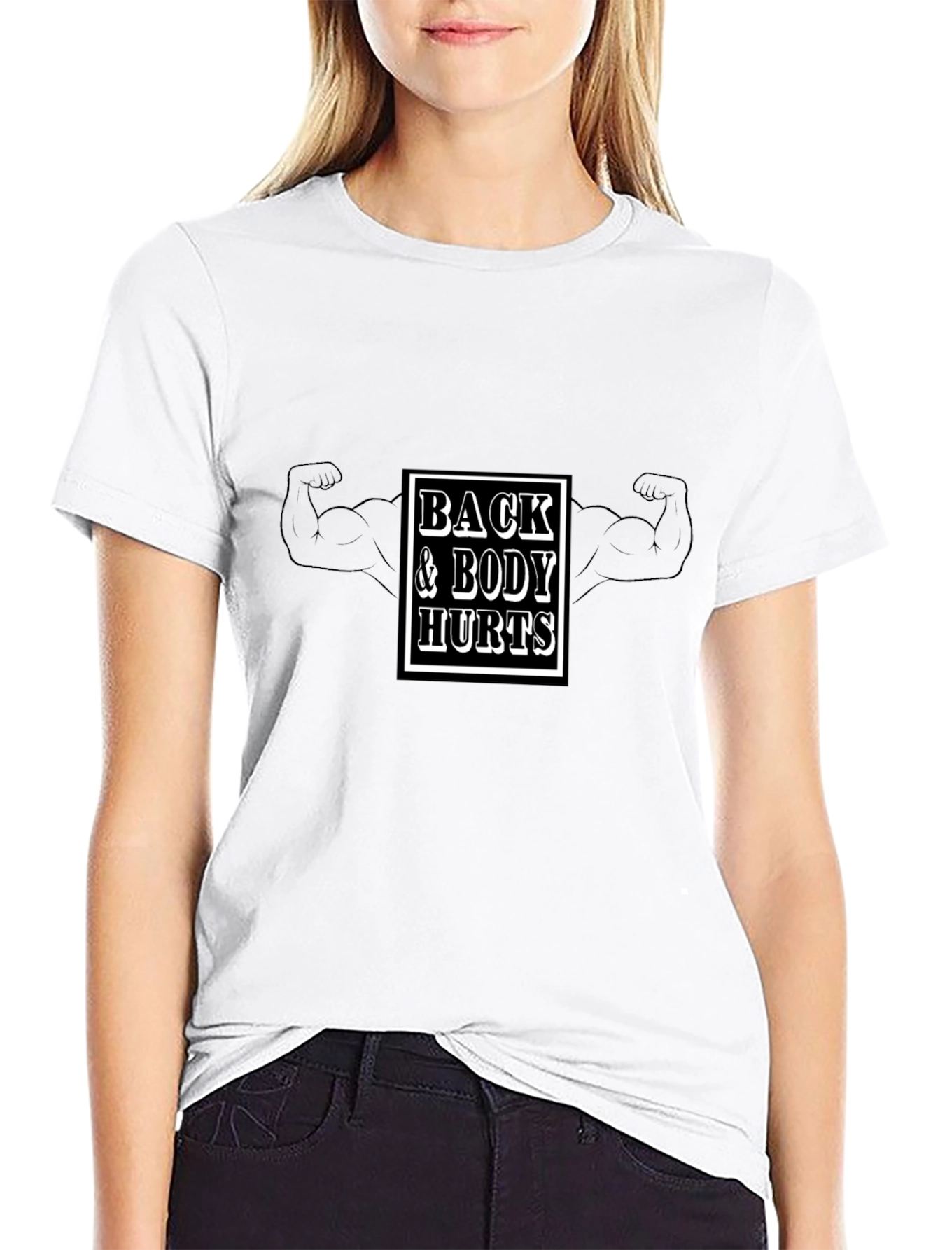 Back & Body Hurts Black T-Shirt