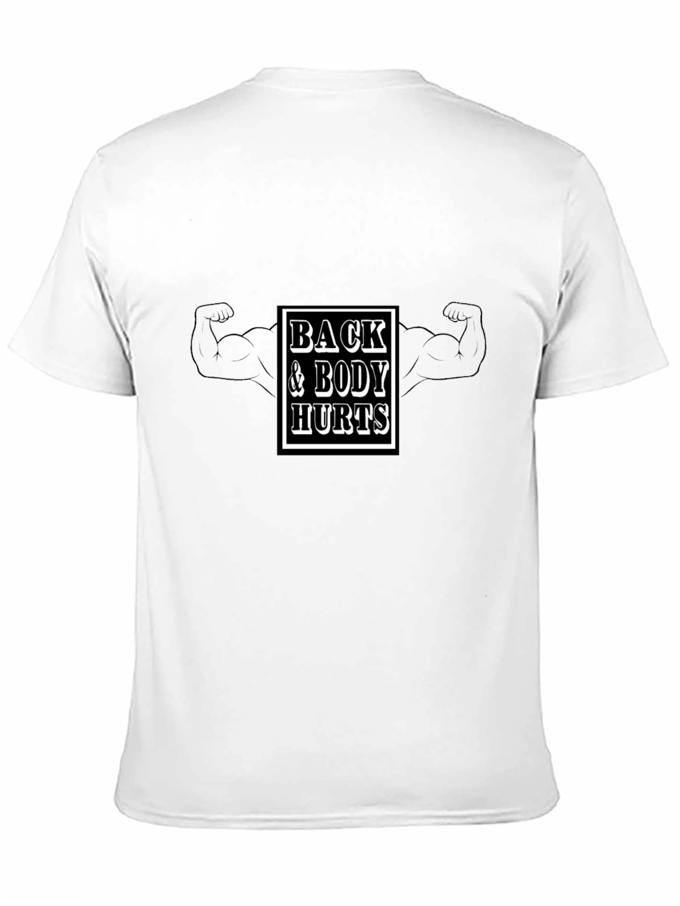 Back & Body Hurts Black T-Shirt