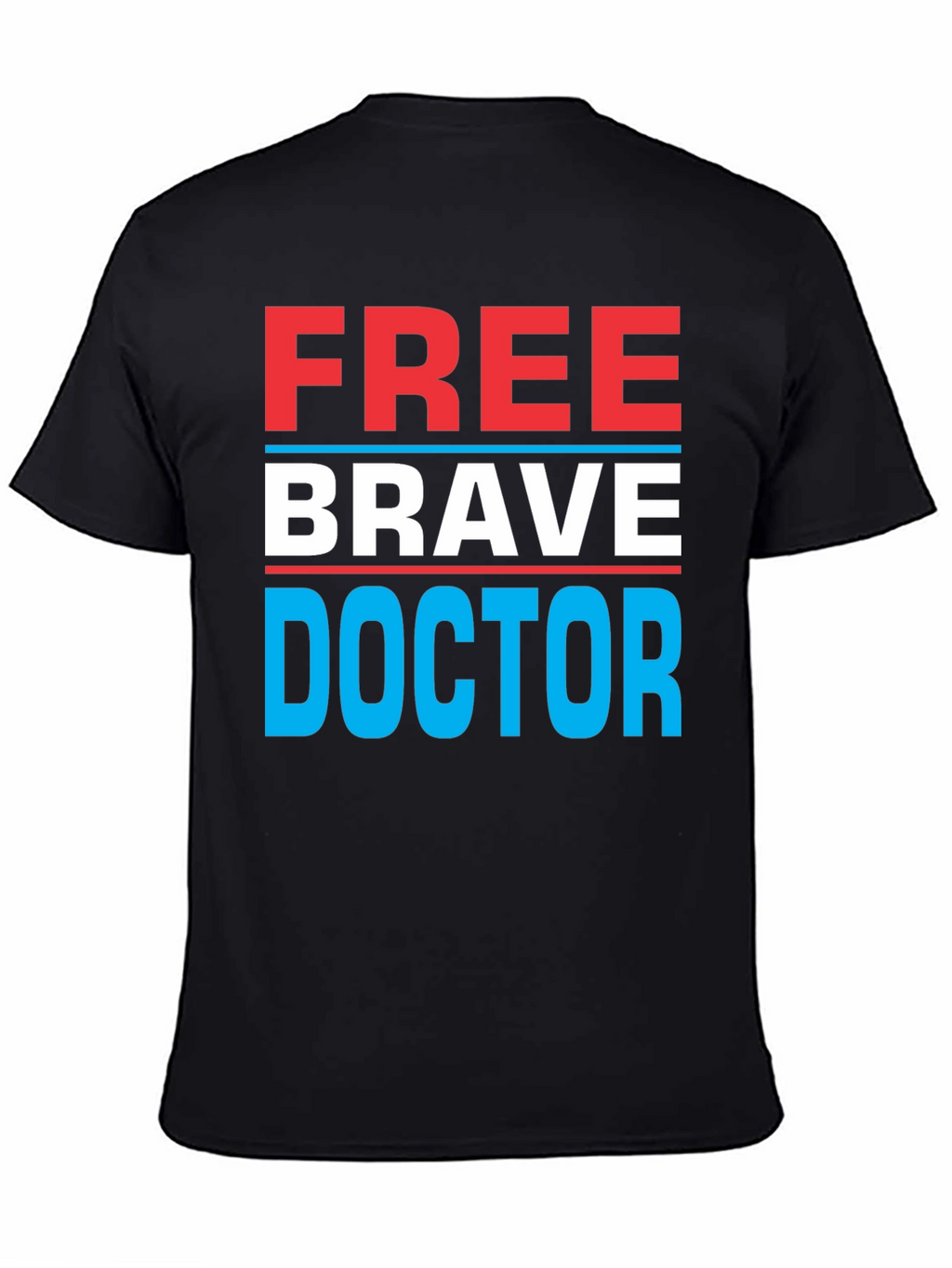 Free Brave Doctor Graphic T-Shirt