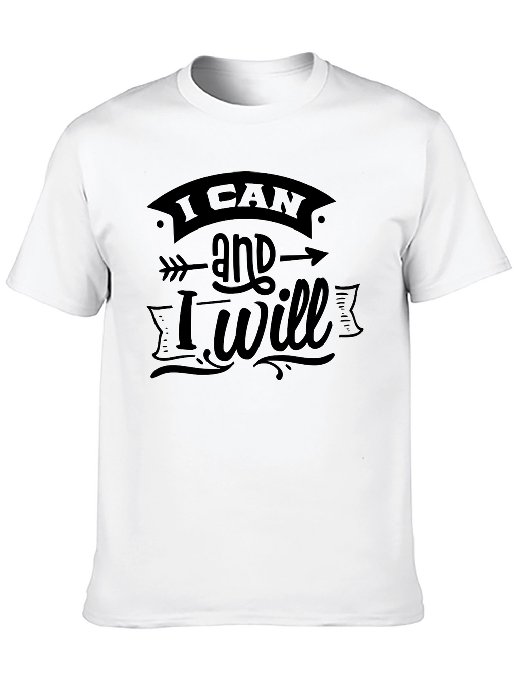 Inspirational I Can and I Will Black Graphic Tee