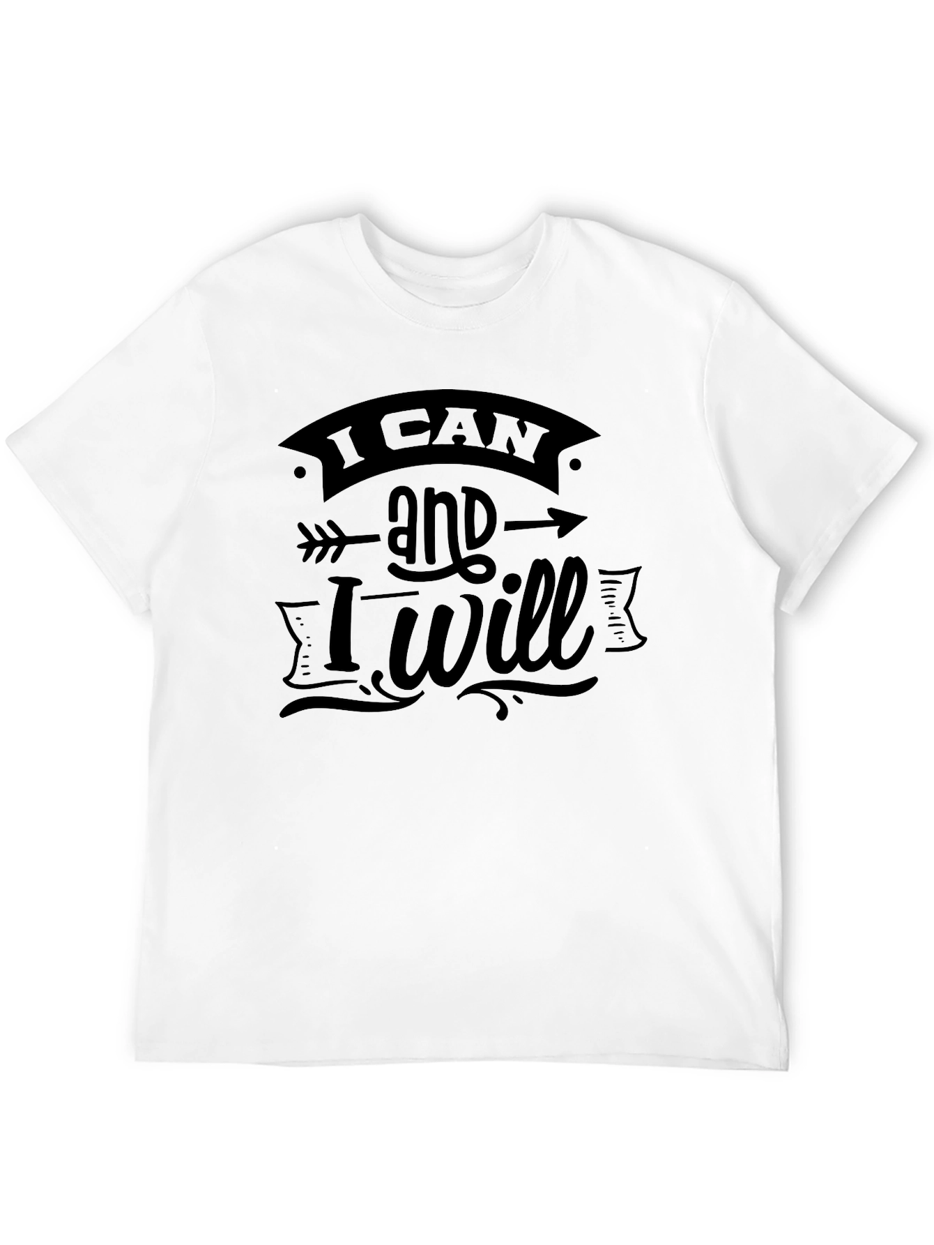 Inspirational I Can and I Will Black Graphic Tee