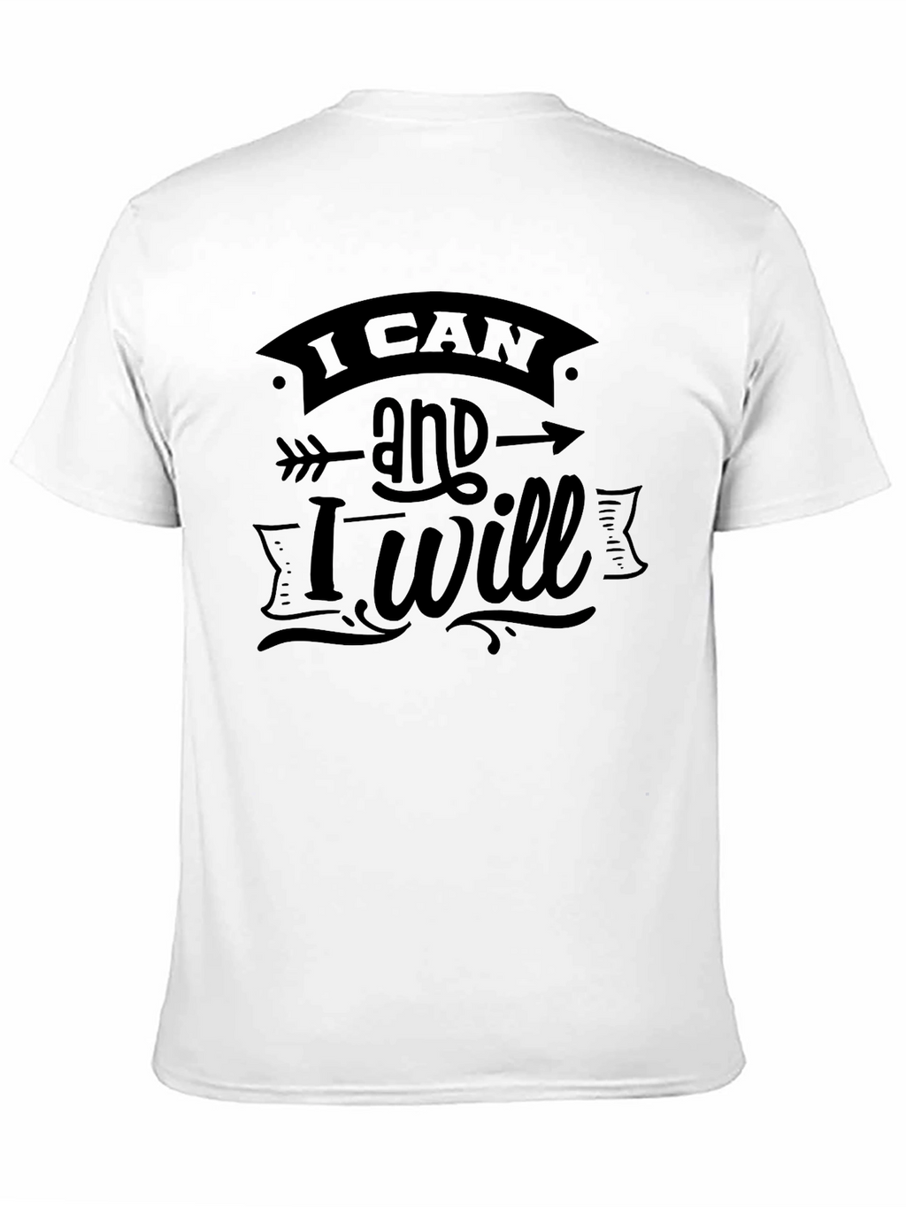 Inspirational I Can and I Will Black Graphic Tee