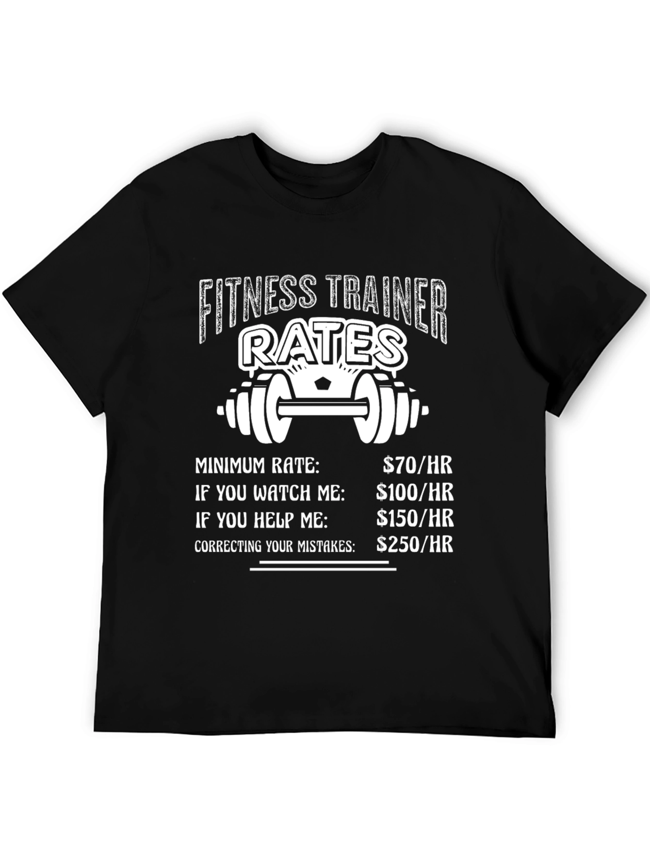Fitness Trainer Rates T-Shirt