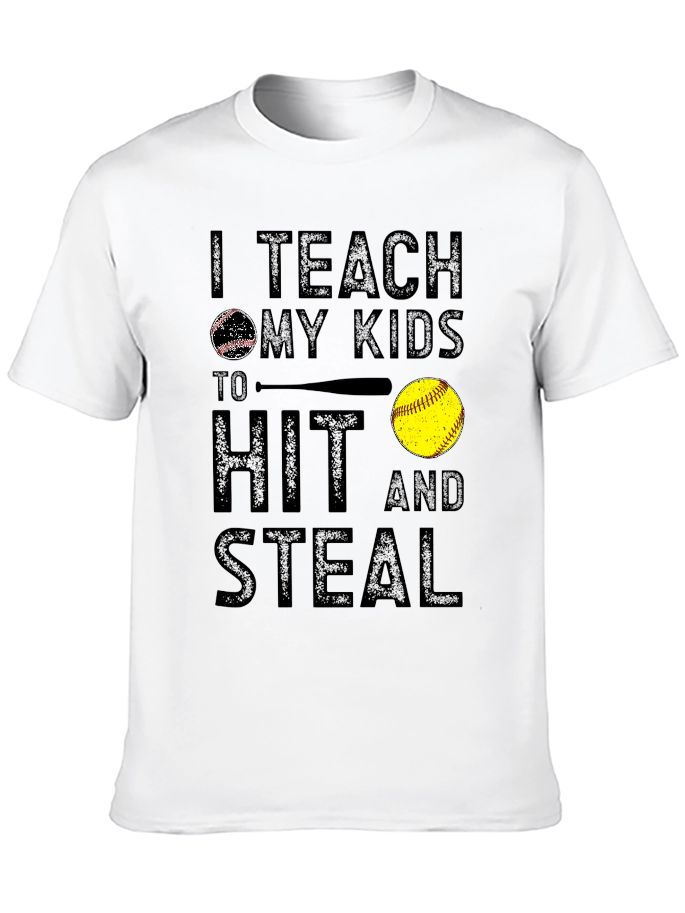 Teach My Kids To Hit And Steal Graphic Tee