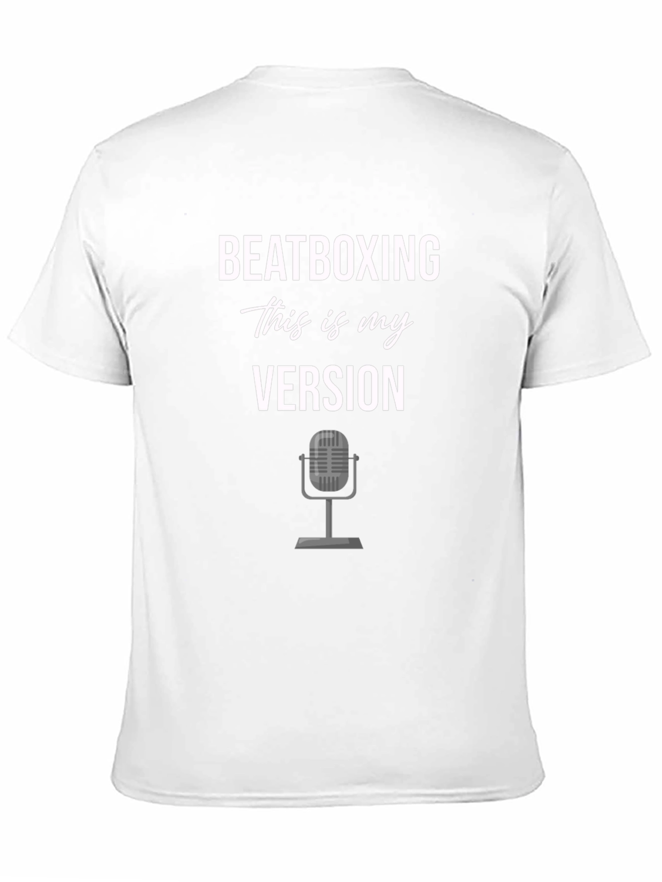 Beatboxing T-Shirt - This Is My Version Tee
