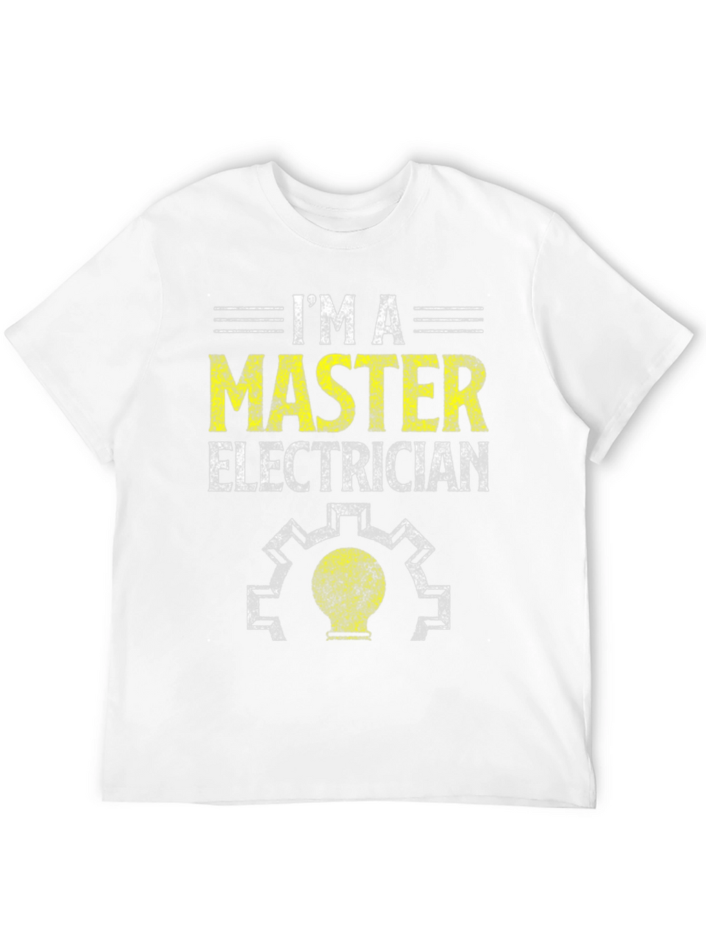 Im A Master Electrician T-Shirt