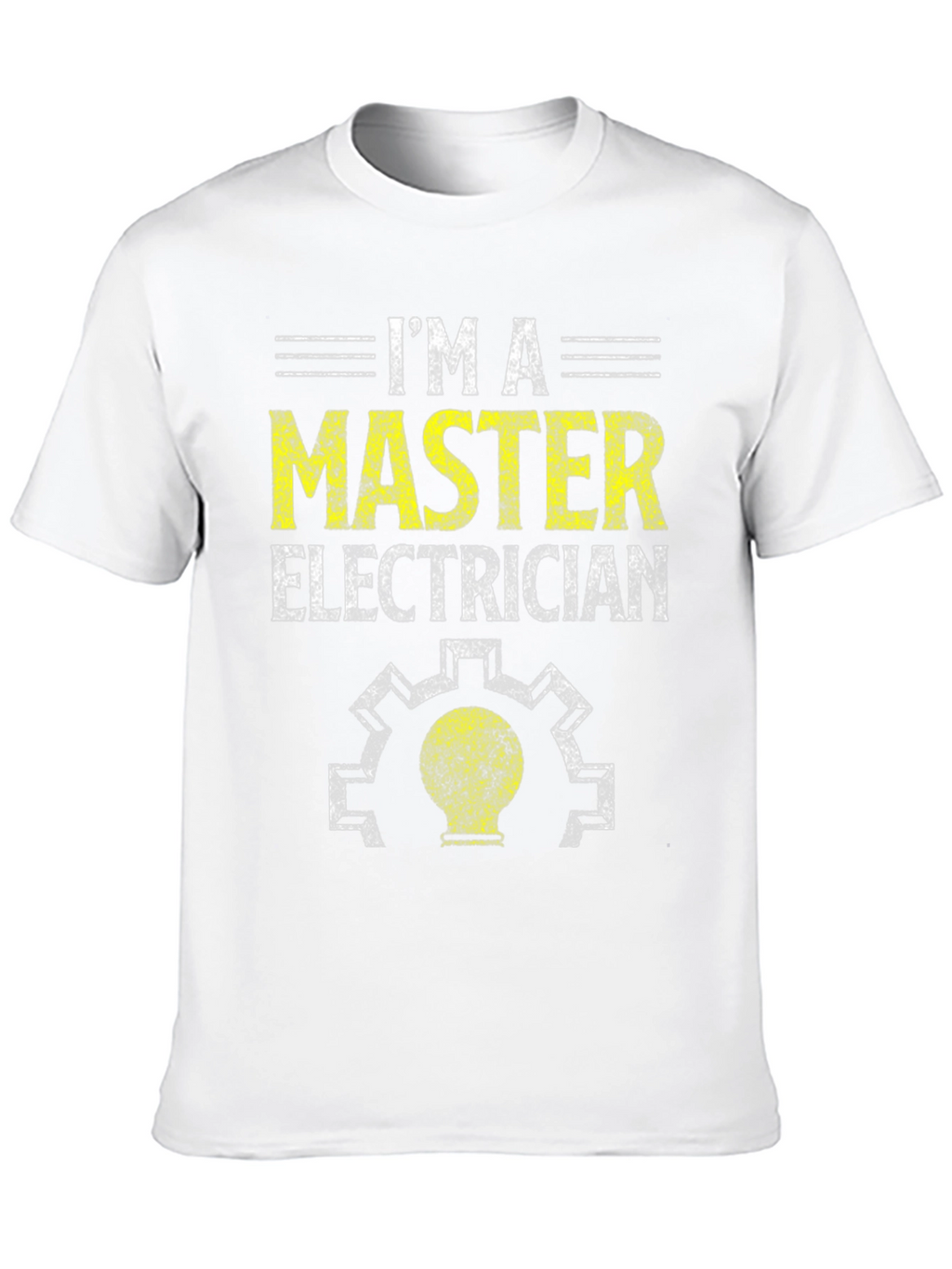 Im A Master Electrician T-Shirt