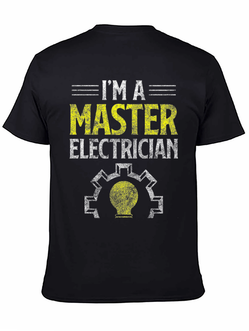 Im A Master Electrician T-Shirt