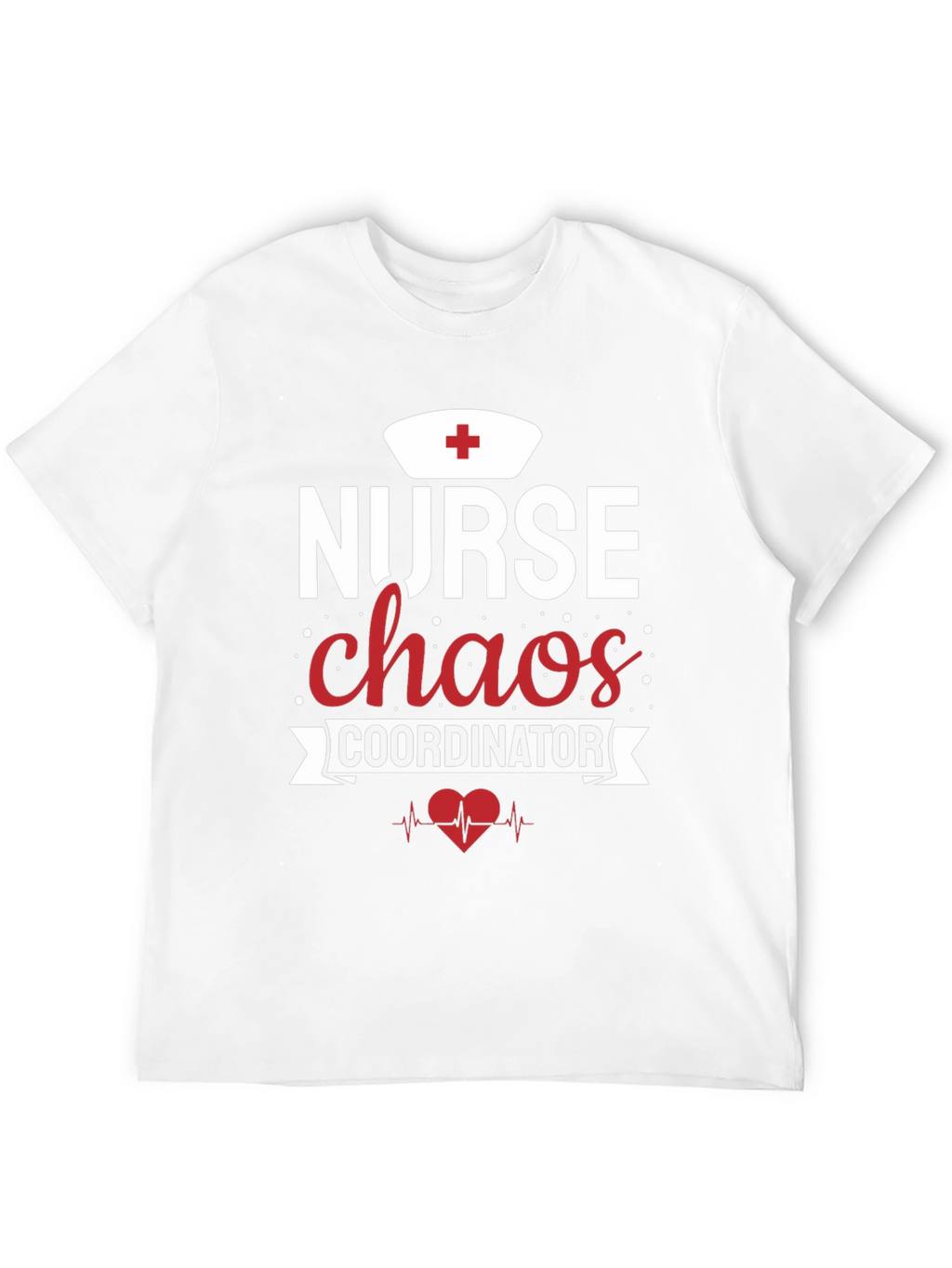Nurse Chaos Coordinator T-Shirt
