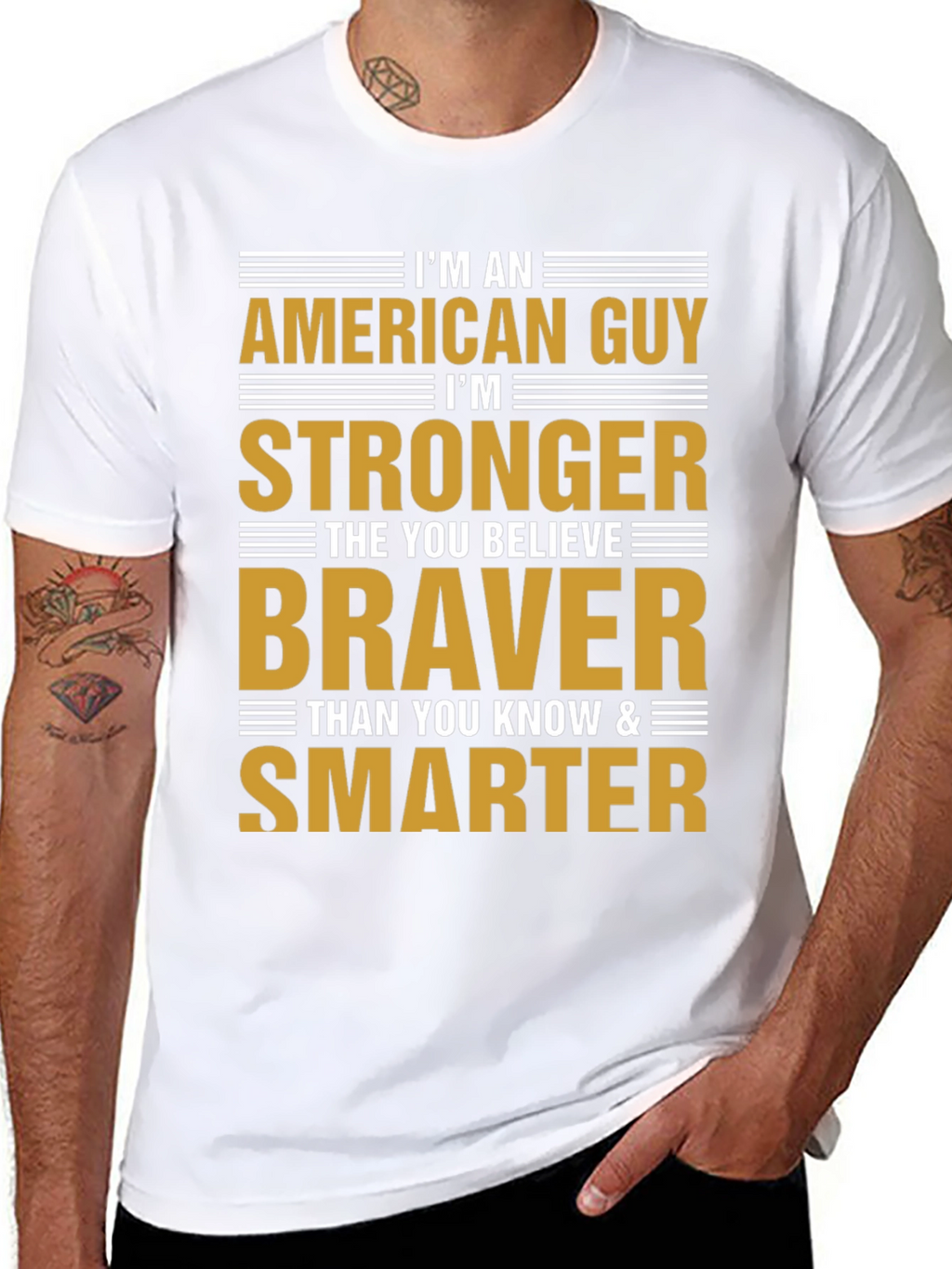 American Guy T-Shirt - Strong Brave and Smart