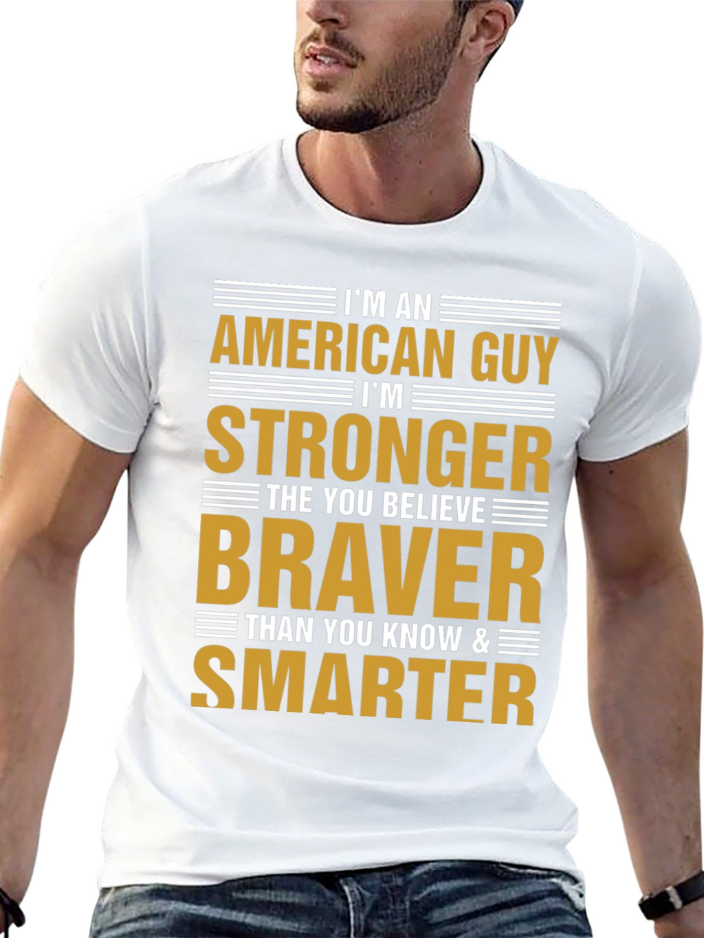 American Guy T-Shirt - Strong Brave and Smart