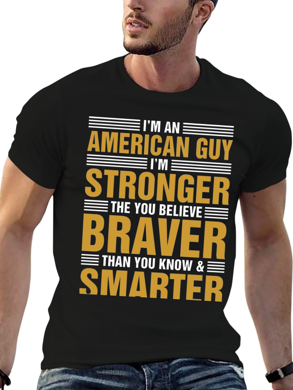 American Guy T-Shirt - Strong Brave and Smart