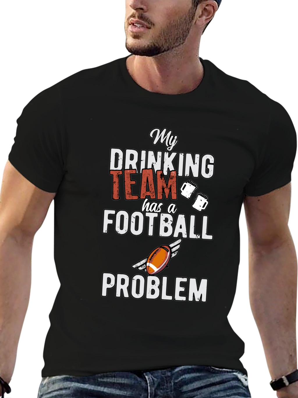 My Drinking Team Football Problem Graphic Tee