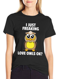 I Just Freaking Love Owls Black Graphic T-Shirt