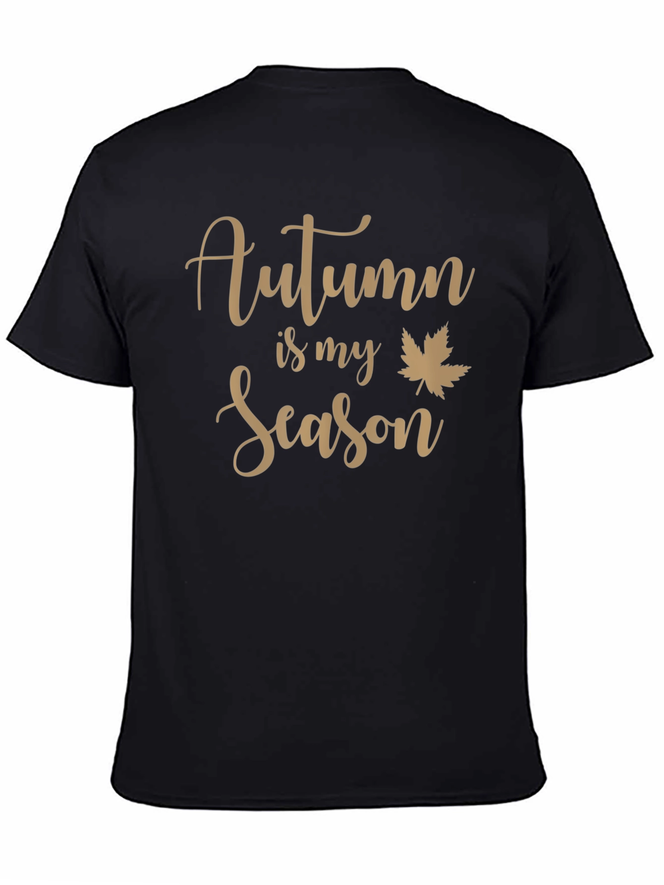Autumn Is My Season T-Shirt - Fall Maple Leaf Tee