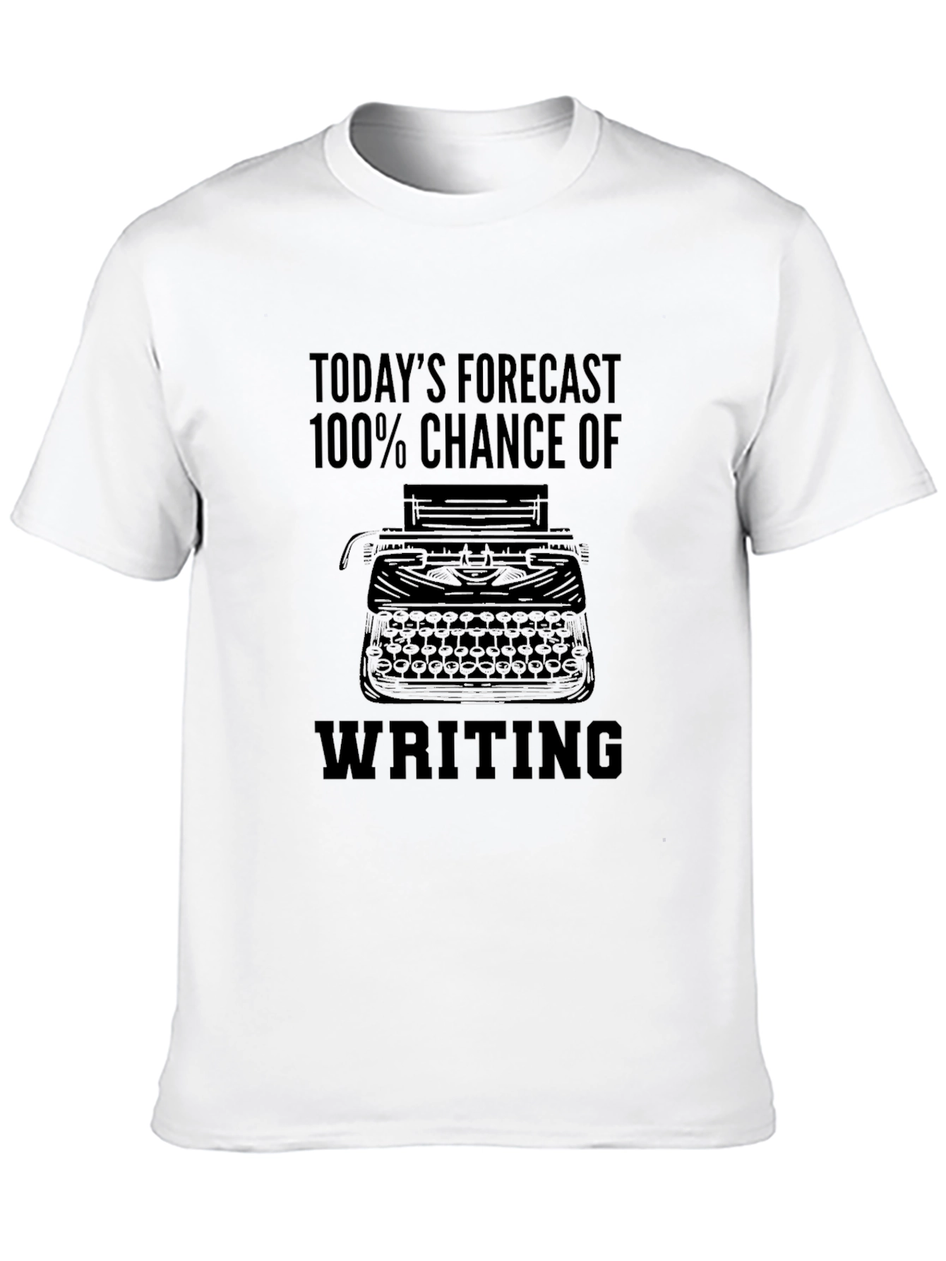 Todays Forecast Writing T-Shirt
