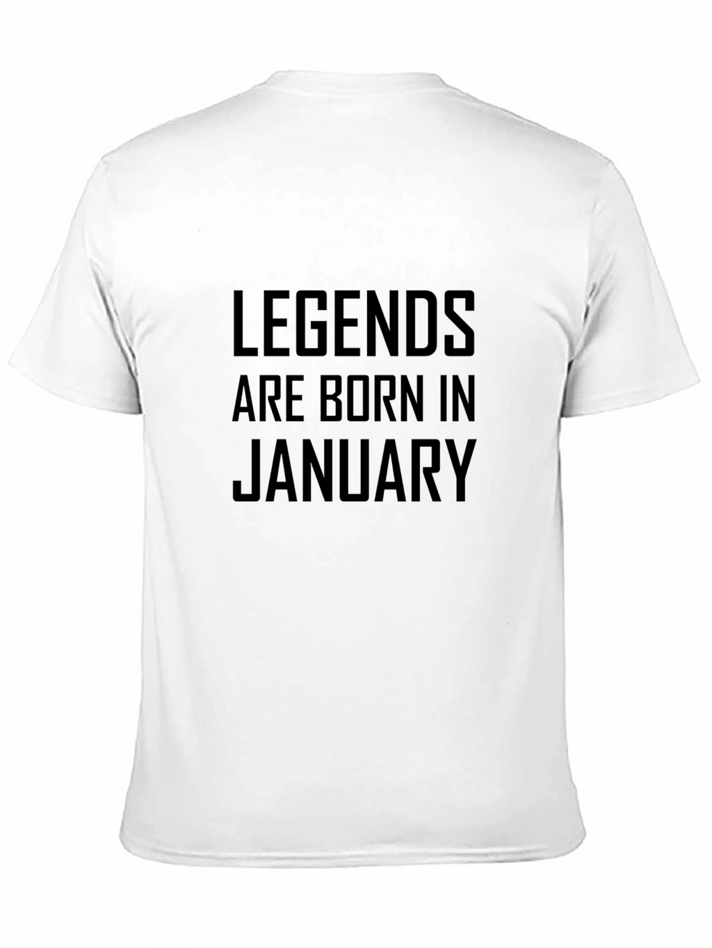 Legends Are Born in January Black T-Shirt