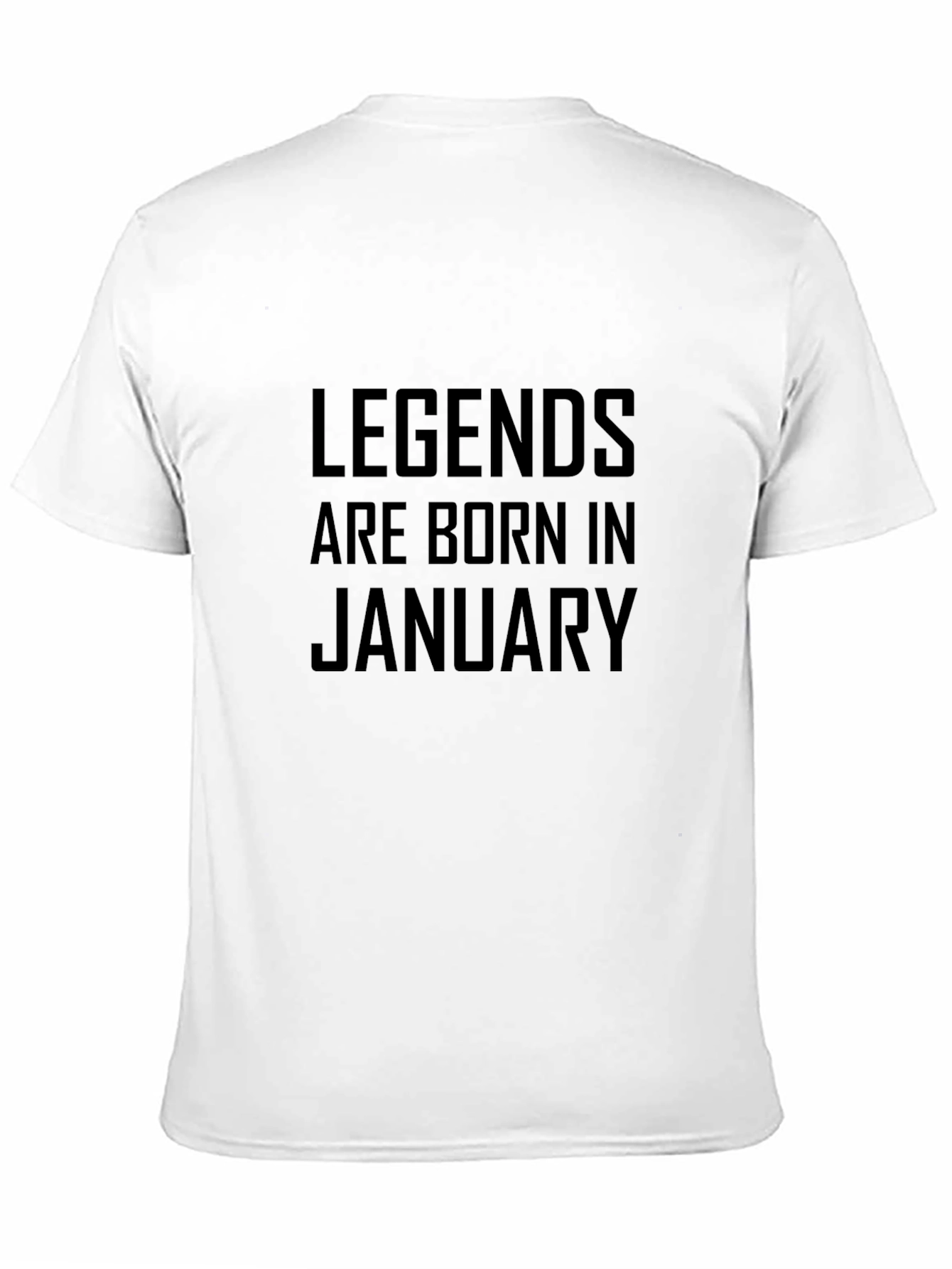 Legends Are Born in January Black T-Shirt