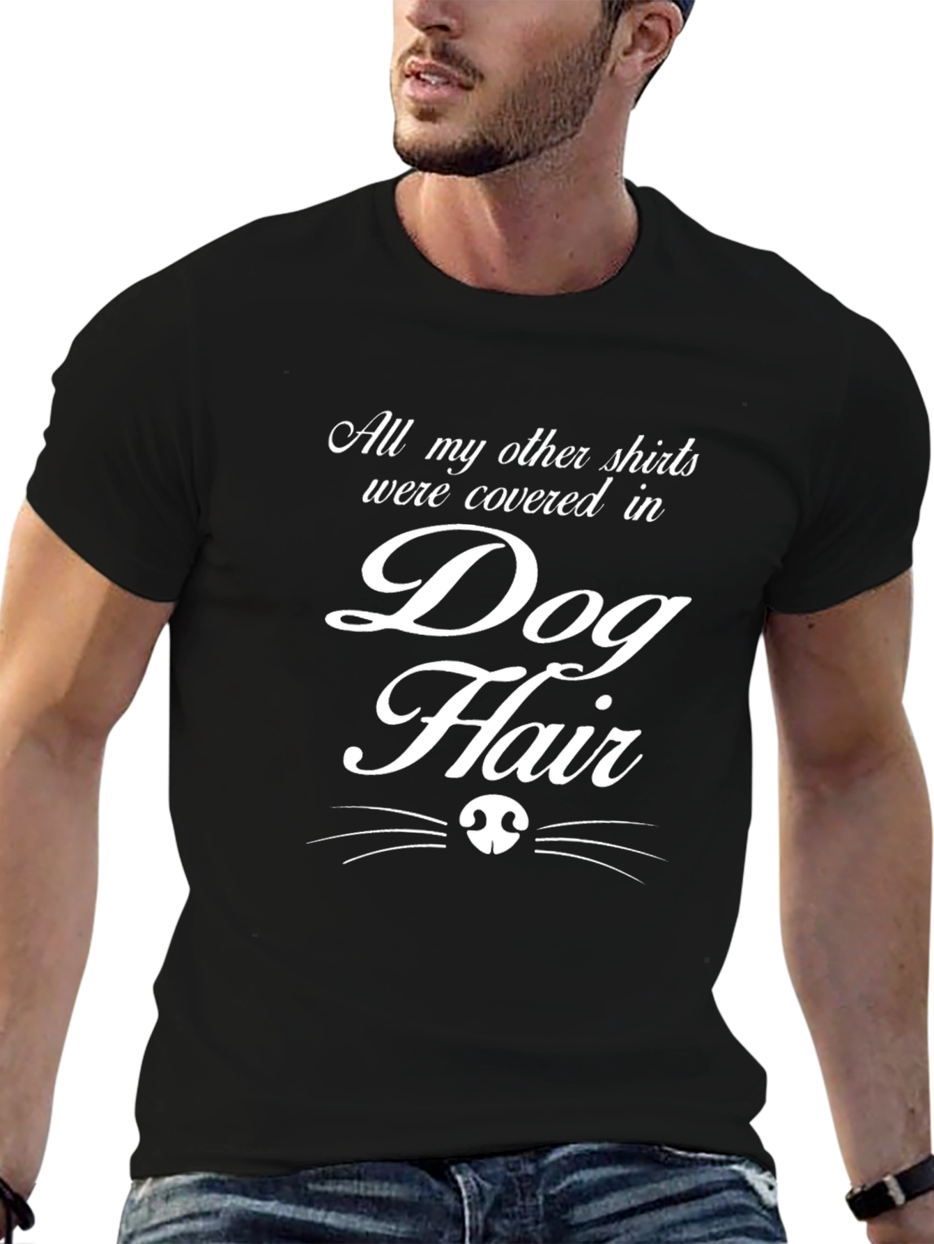 Dog Hair T-Shirt - Humorous Pet Lover Tee