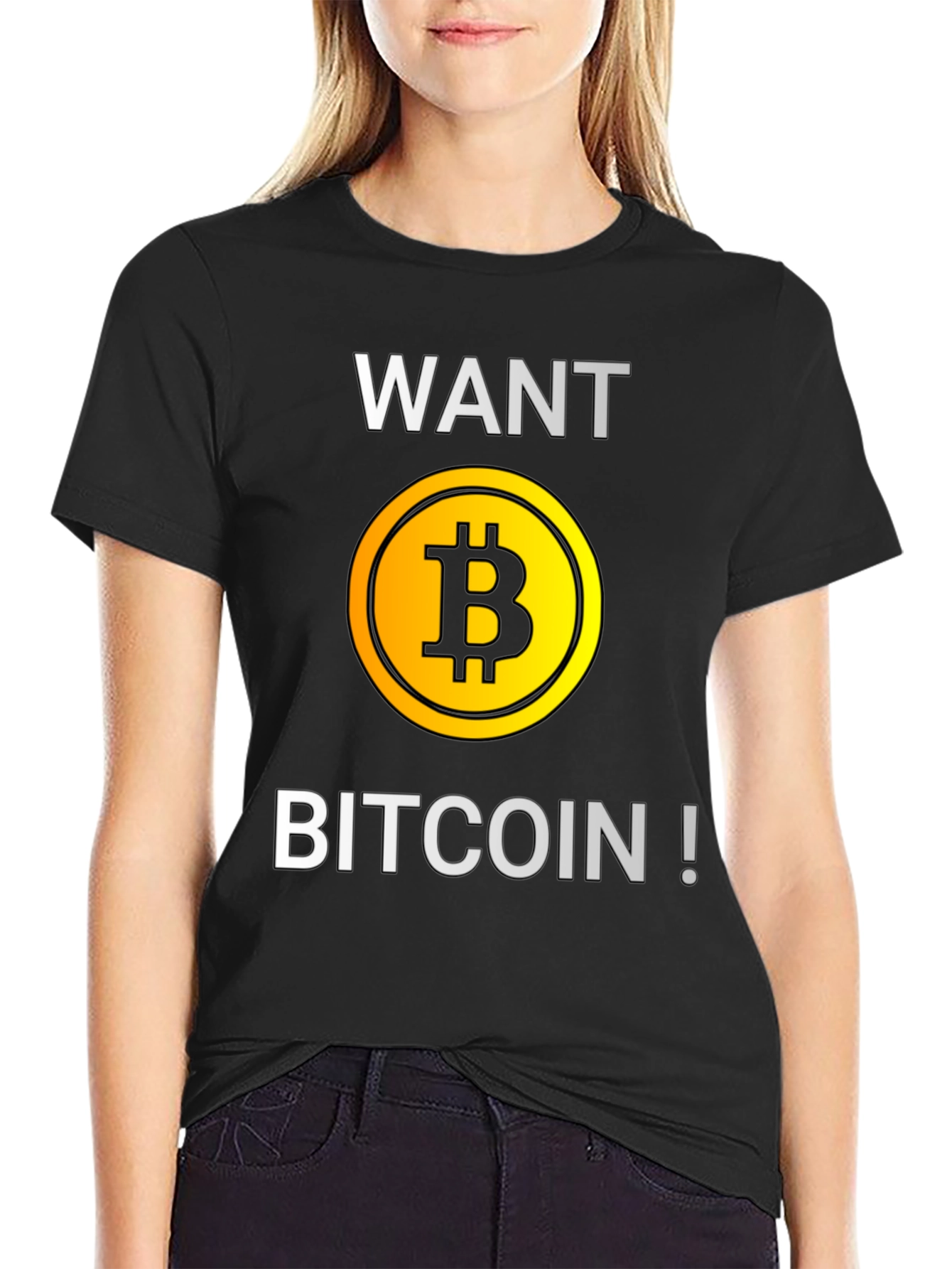 Want Bitcoin? Graphic T-Shirt - Crypto Tee