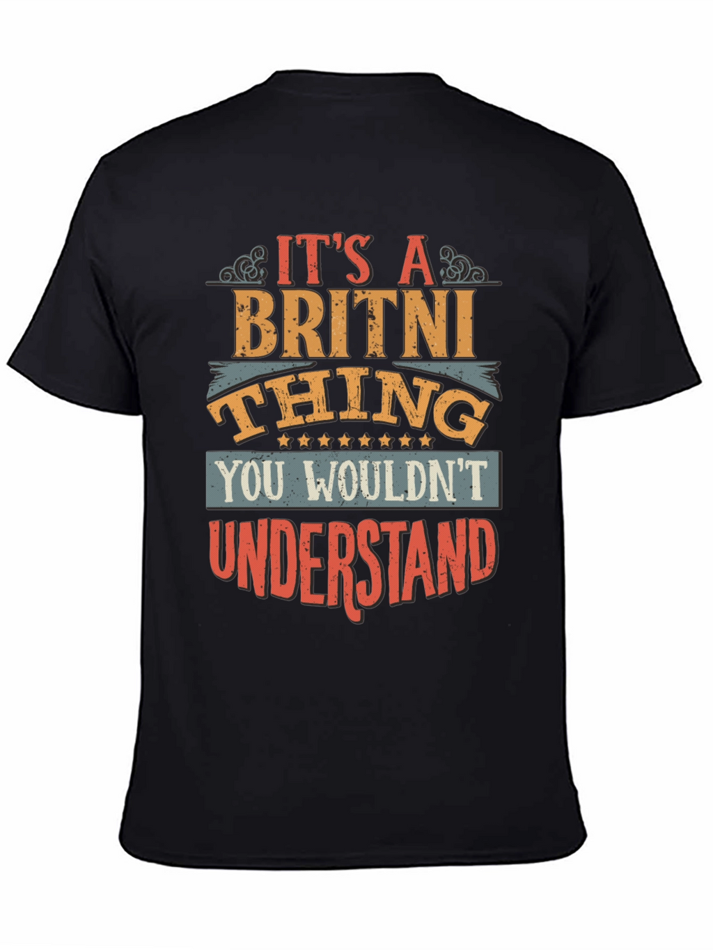Britni Thing T-Shirt - Funny Name Gift Tee