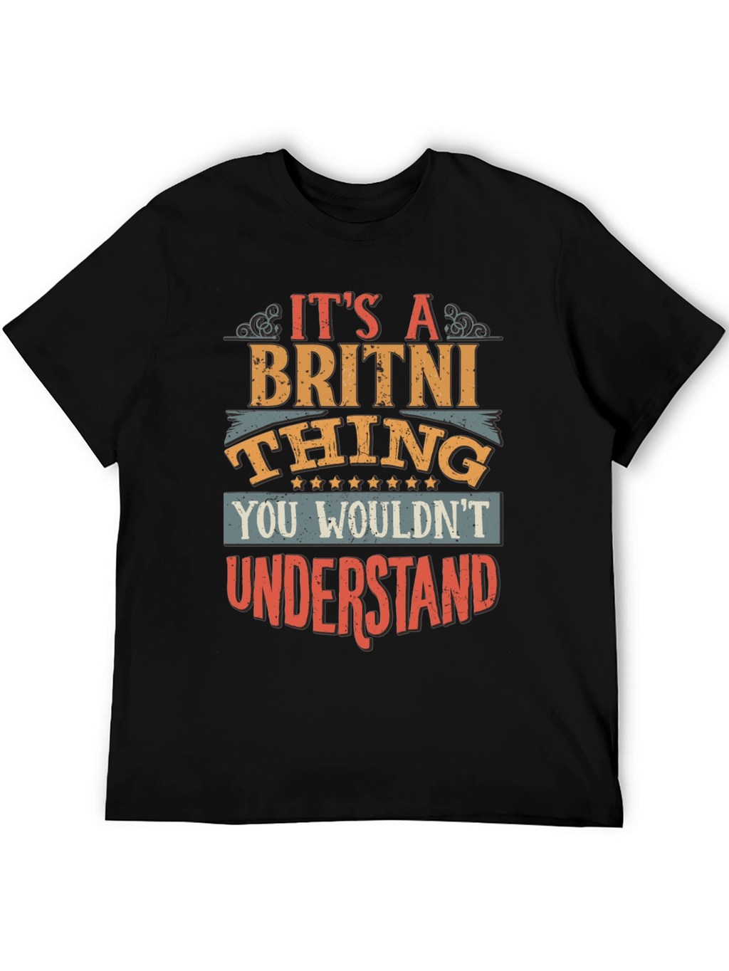 Britni Thing T-Shirt - Funny Name Gift Tee