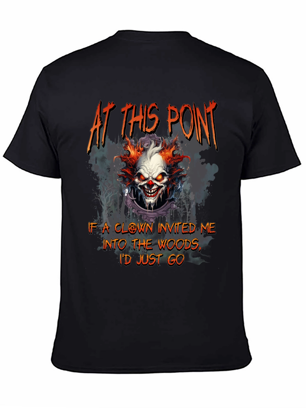 Creepy Clown T-Shirt: Woods Invitation Tee