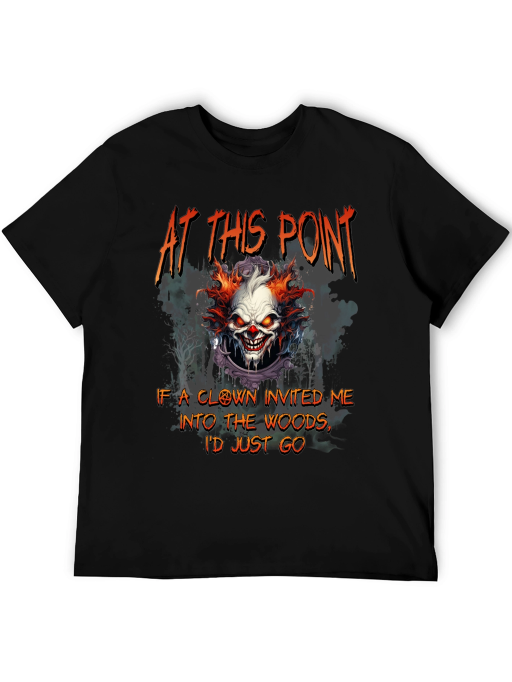 Creepy Clown T-Shirt: Woods Invitation Tee