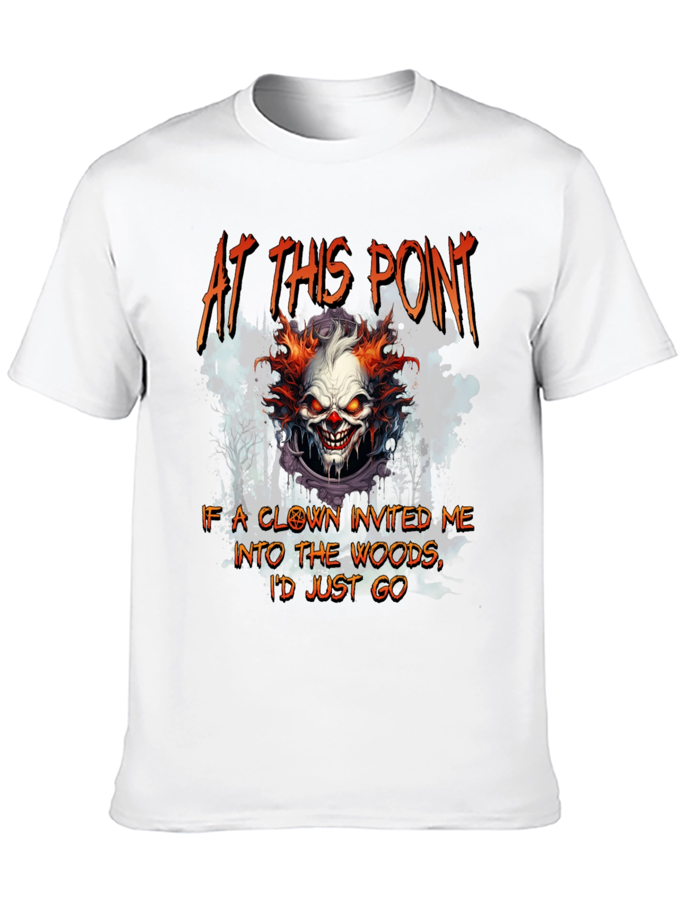 Creepy Clown T-Shirt: Woods Invitation Tee