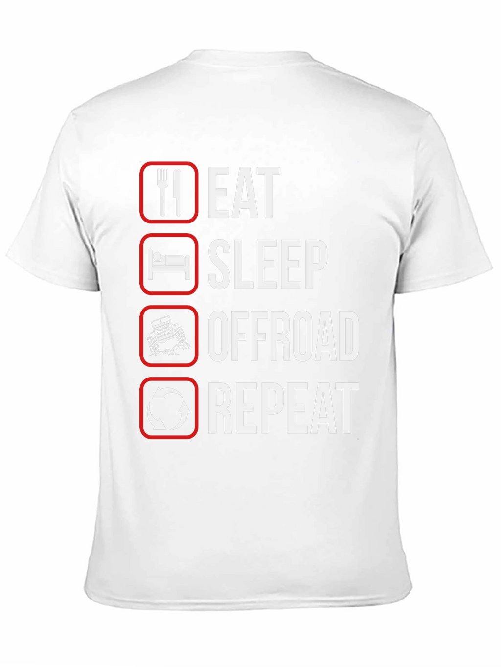 Eat Sleep Offroad Repeat T-Shirt