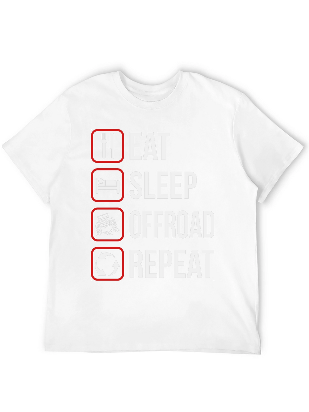 Eat Sleep Offroad Repeat T-Shirt