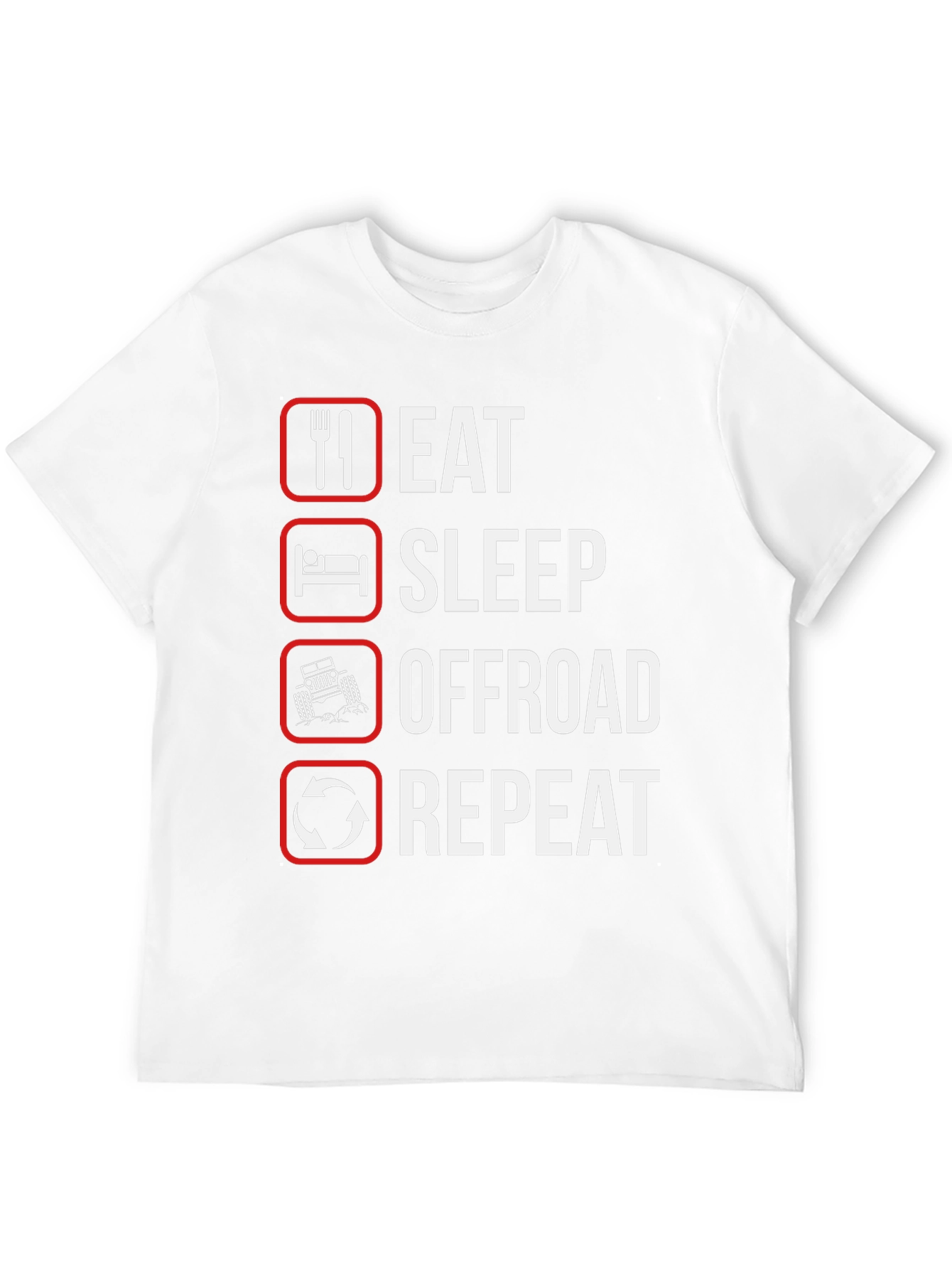 Eat Sleep Offroad Repeat T-Shirt