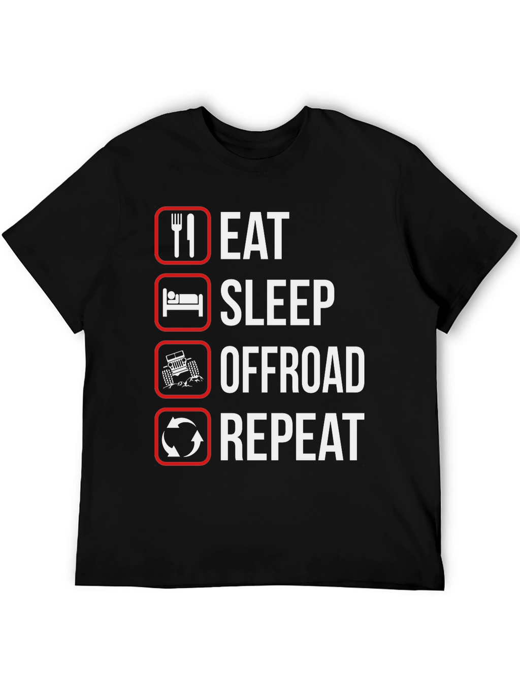 Eat Sleep Offroad Repeat T-Shirt