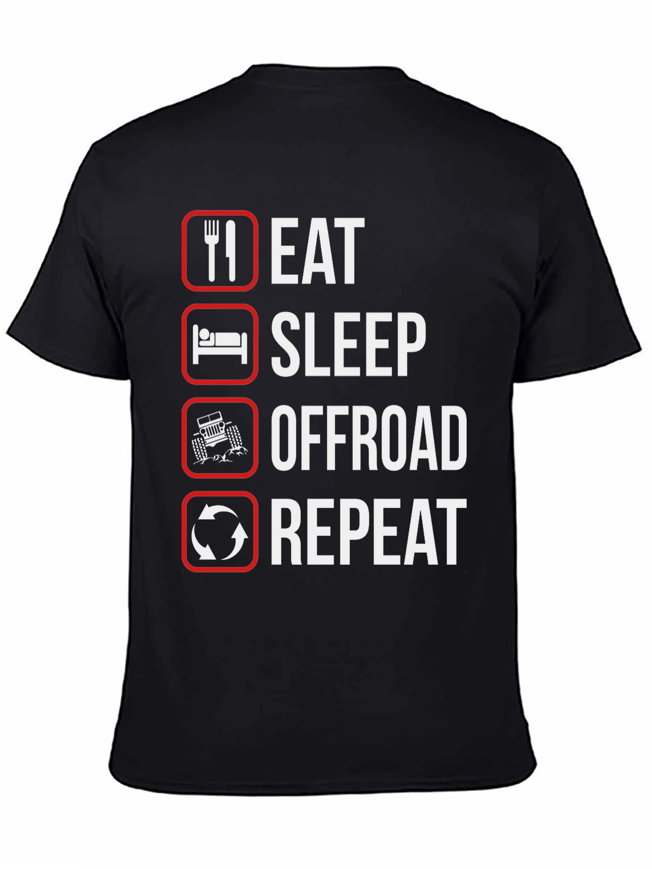 Eat Sleep Offroad Repeat T-Shirt