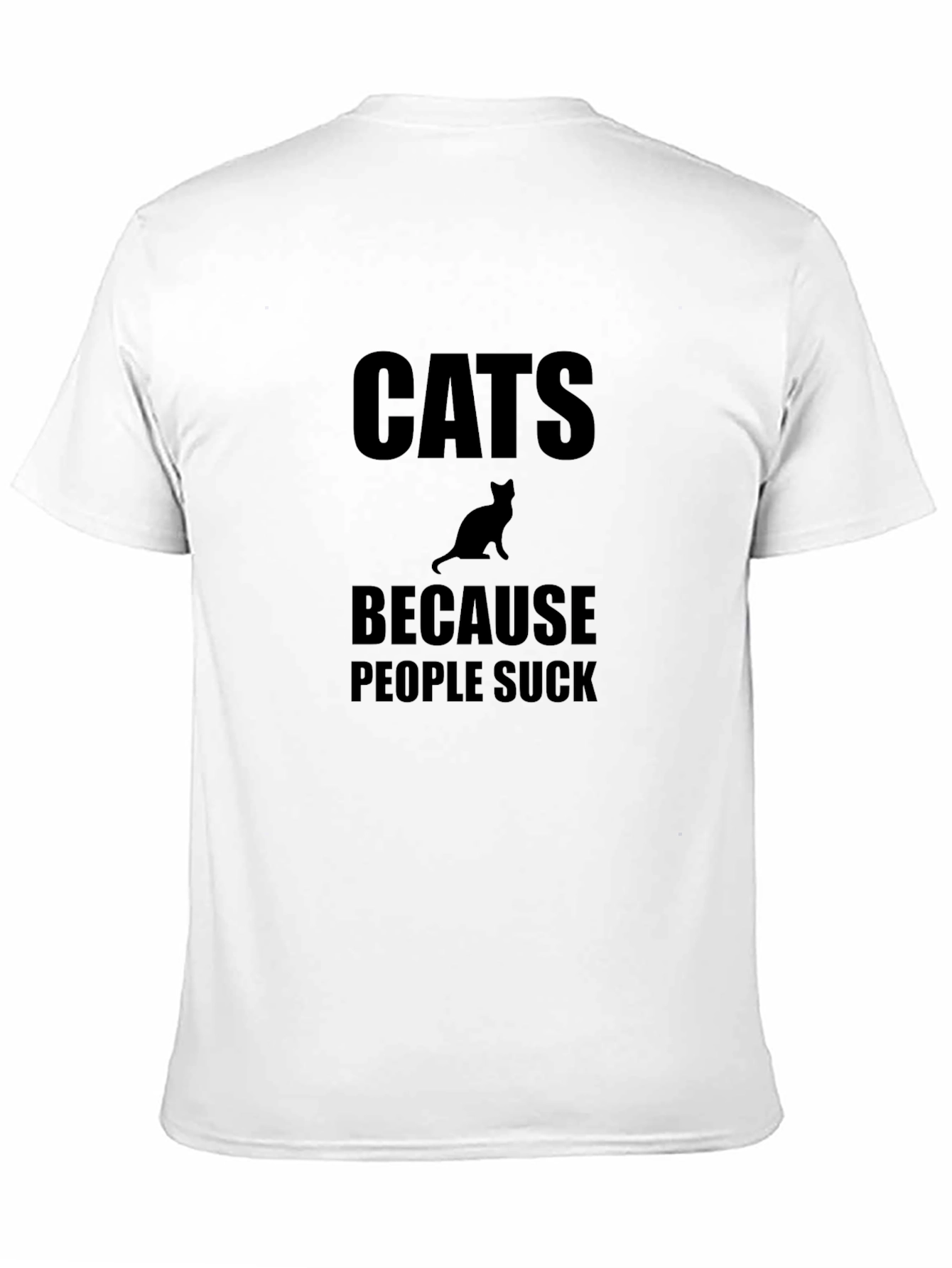 Cats Because People Suck Black T-Shirt