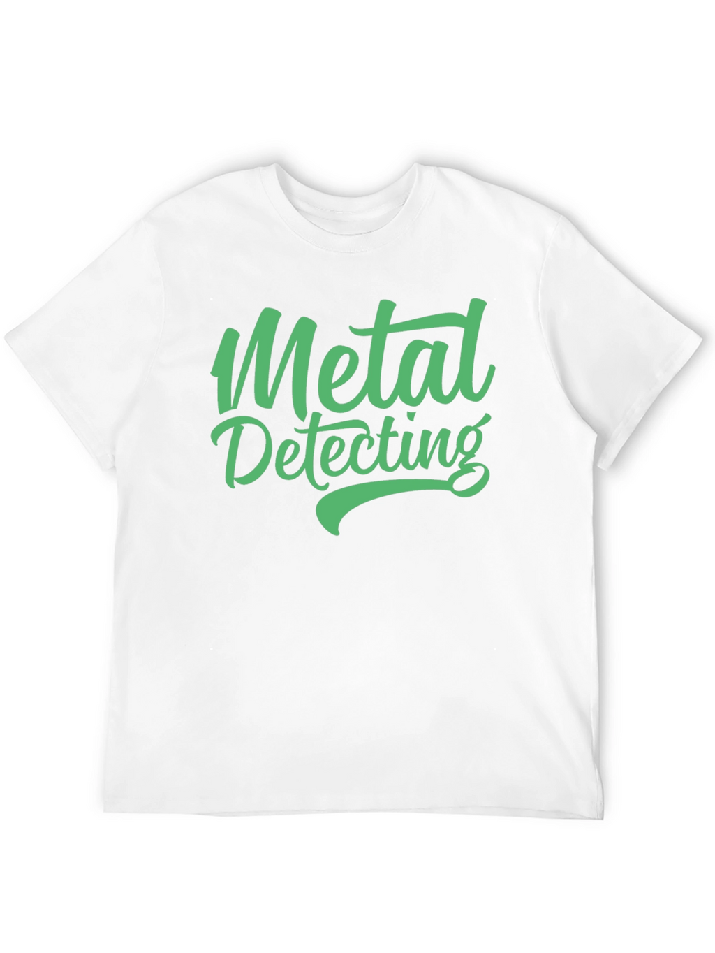 Metal Detecting T-Shirt - Detectorist Gift