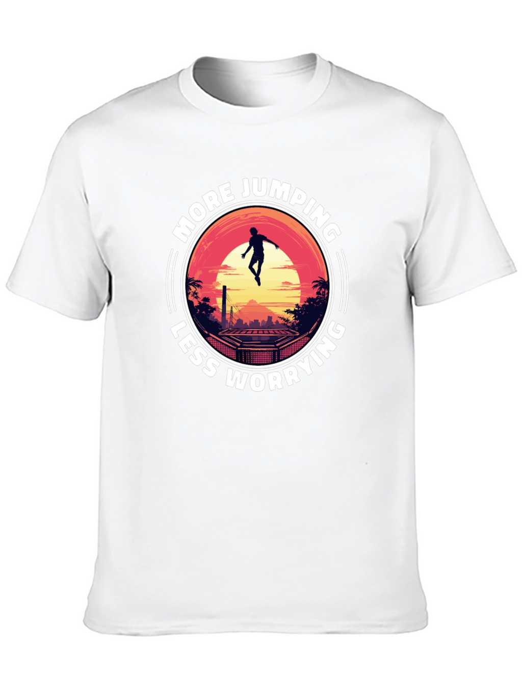 More Jumping Less Worrying T-Shirt