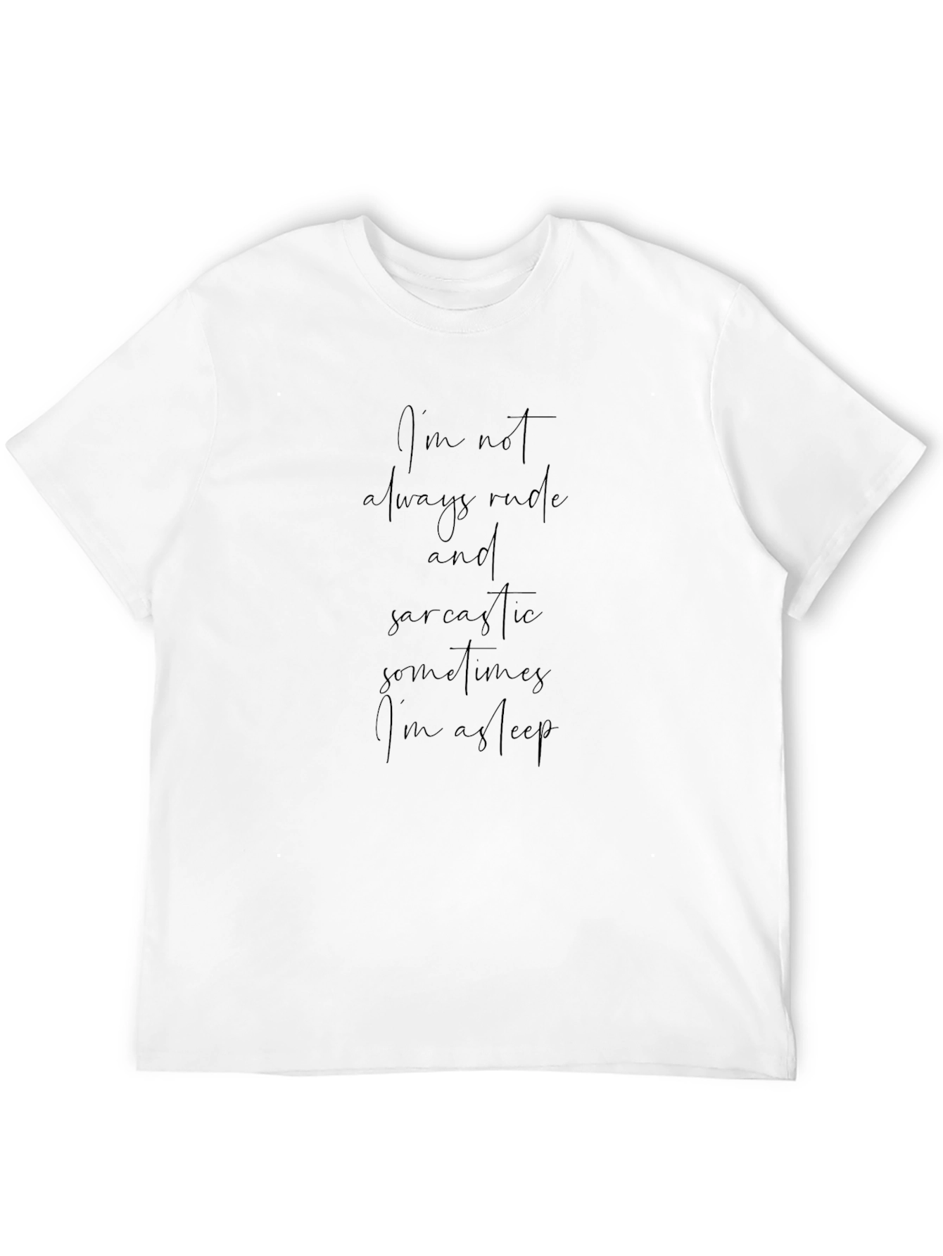 Sarcastic Sleepy T-Shirt