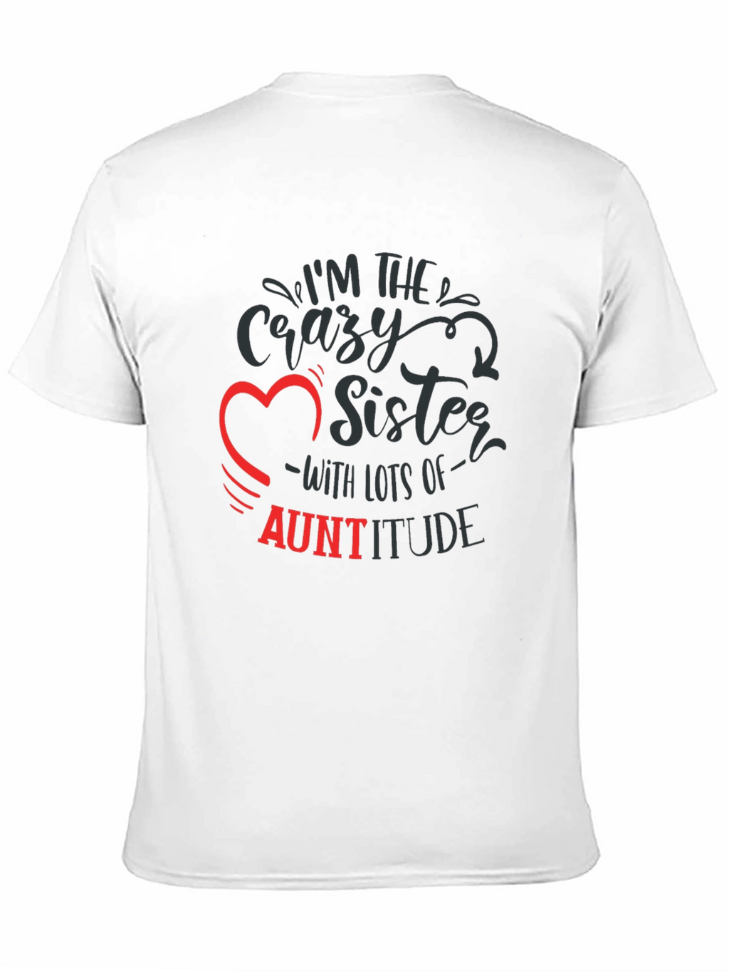 Crazy Sister Auntitude Black Tee