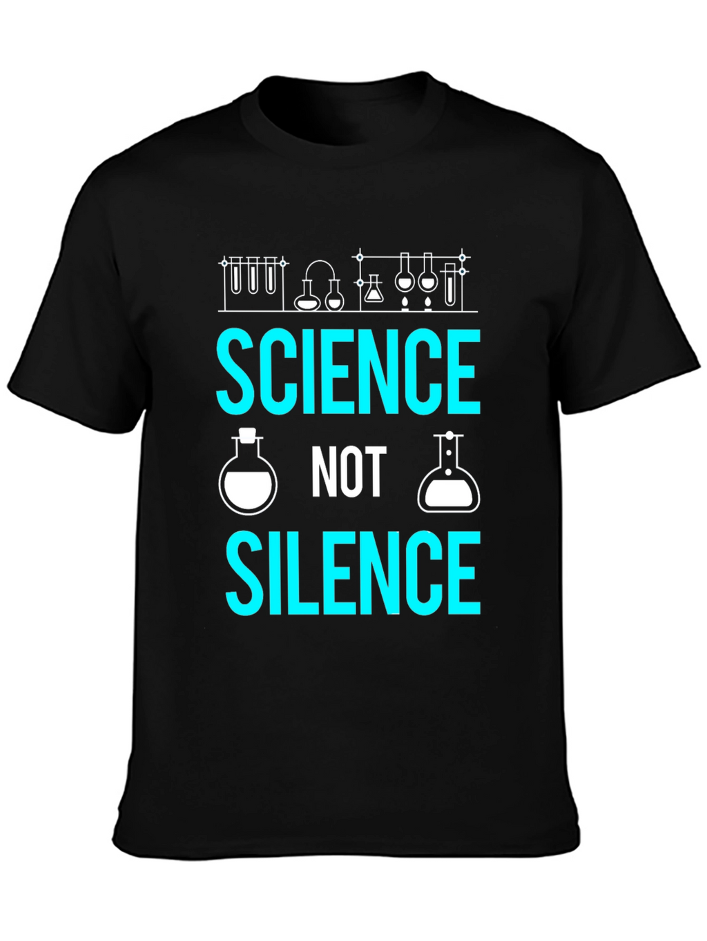 Science Not Silence T-Shirt - Support Science!