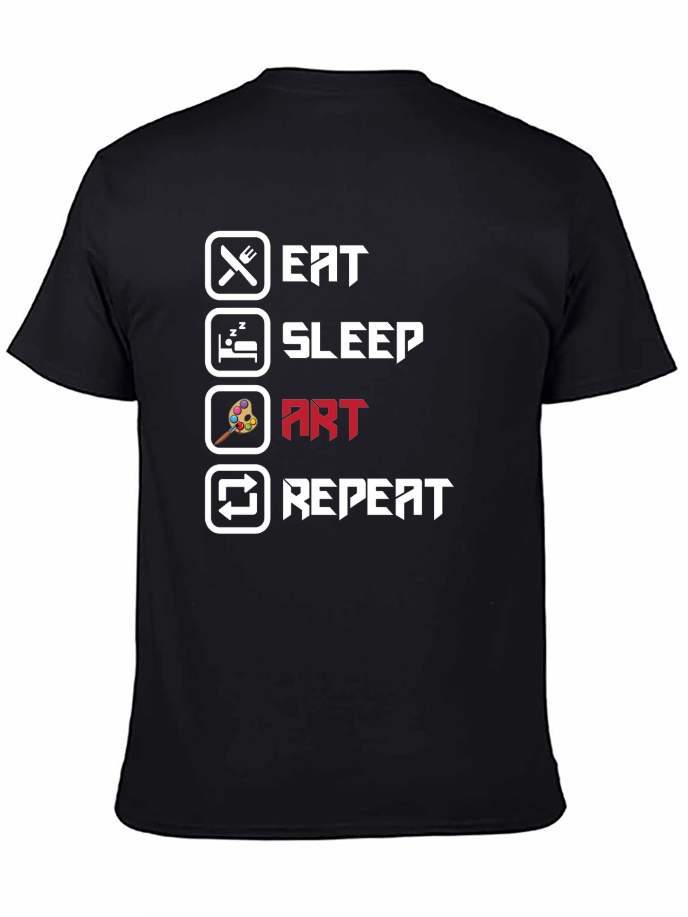 Eat Sleep Art Repeat Black T-Shirt