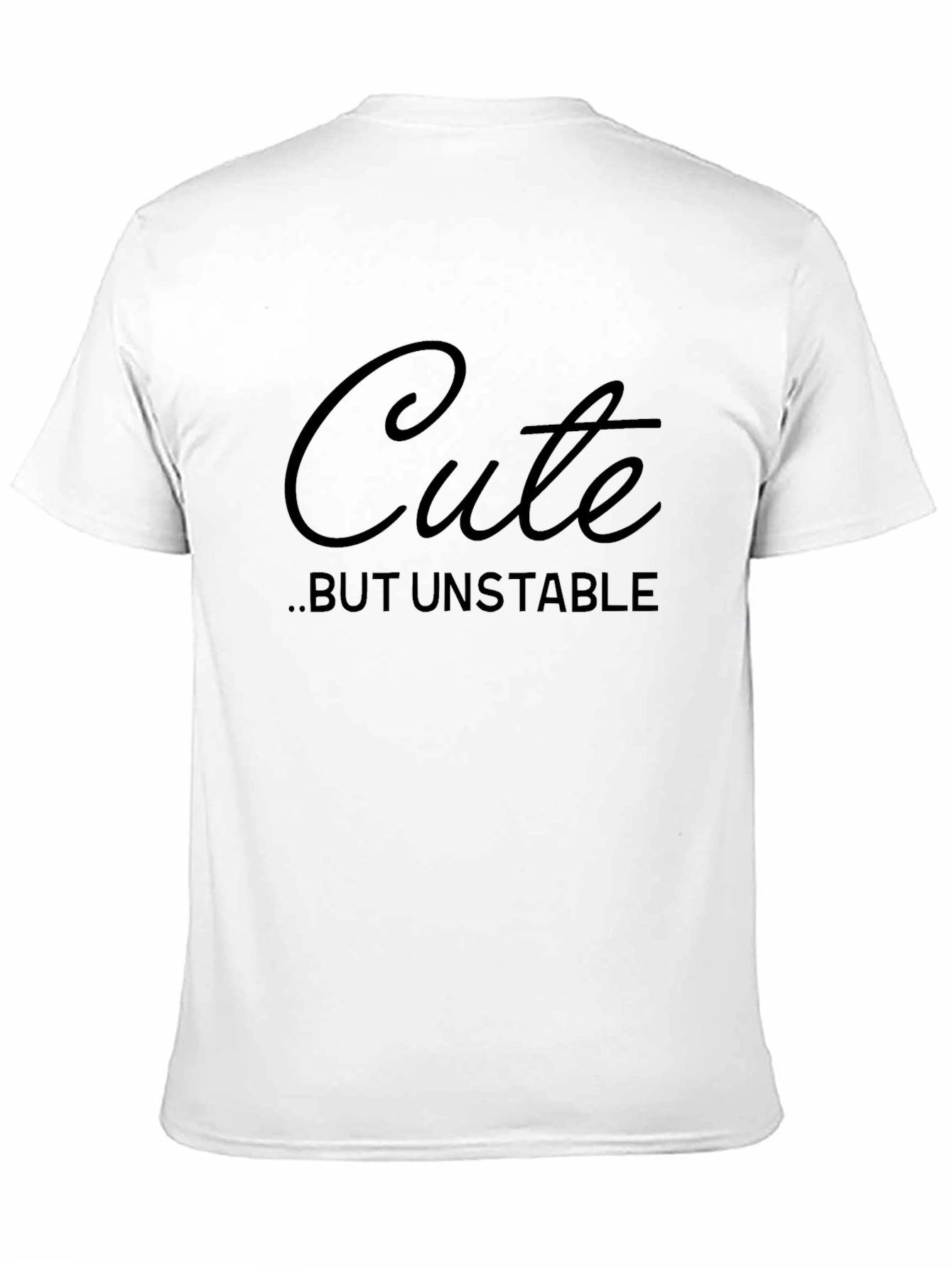 Cute But Unstable Black Graphic Tee