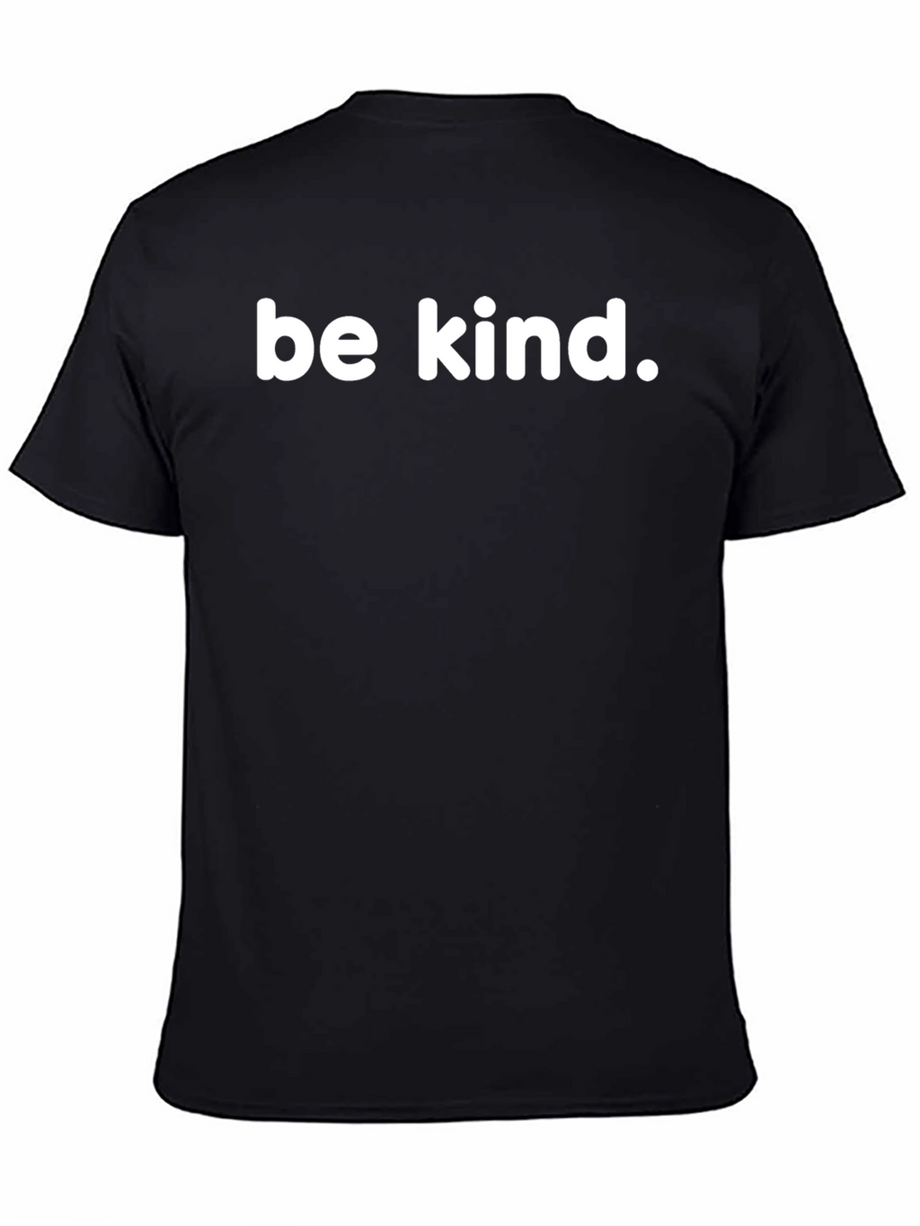 Be Kind T-Shirt - Motivational Kindness Tee