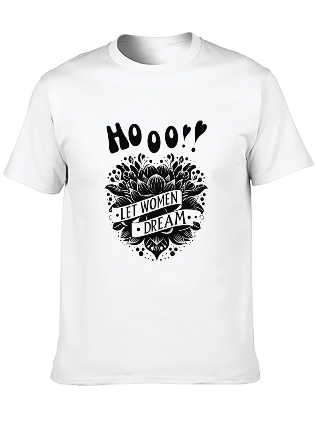 Empowering Womens Dream Tee